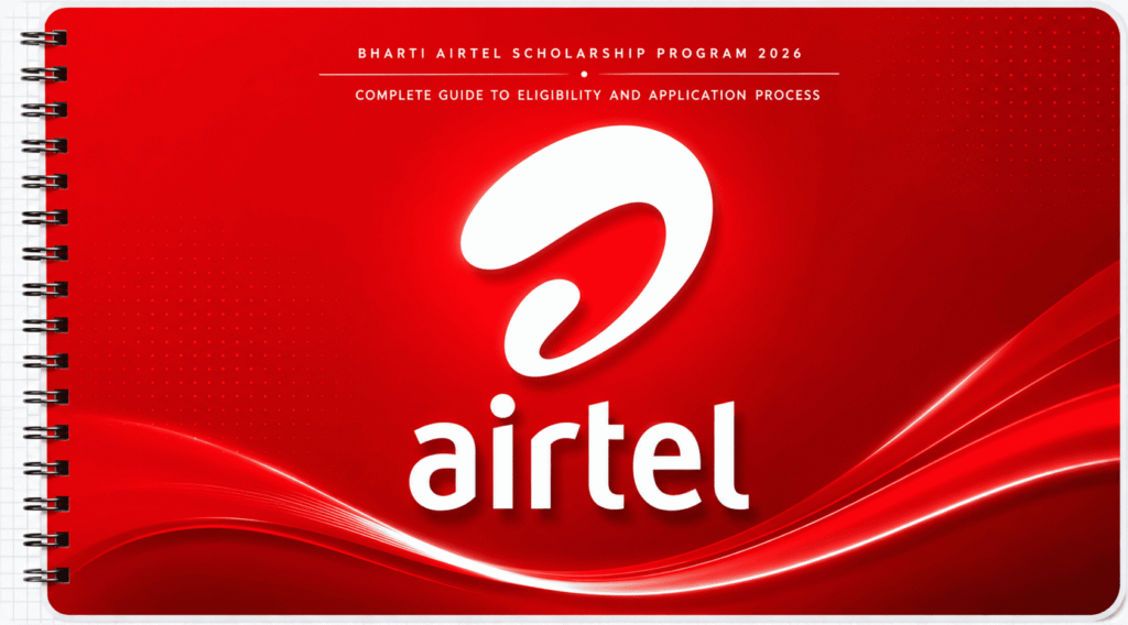 Bharti Airtel Scholarship Program